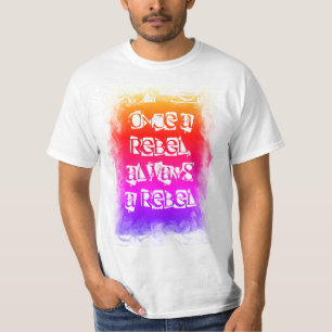 Camiseta Uma vez rebelde, sempre rebelde