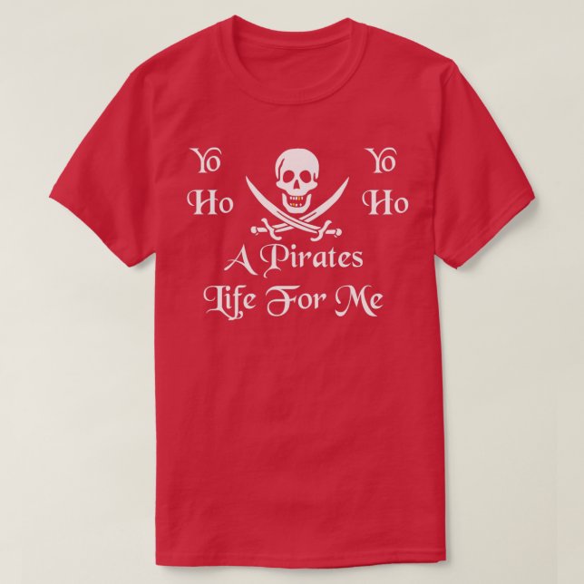 Camiseta Uma Vida Pirata Para Mim (Frente do Design)