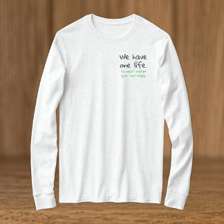 Camiseta Uma vida positividade preto verde