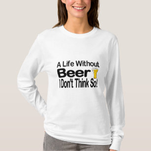 Camiseta Uma Vida Sem Cerveja