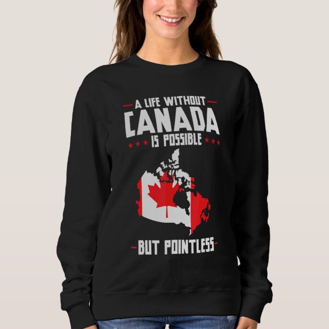 Camiseta Uma vida sem o Canadá é inútil (Frente)