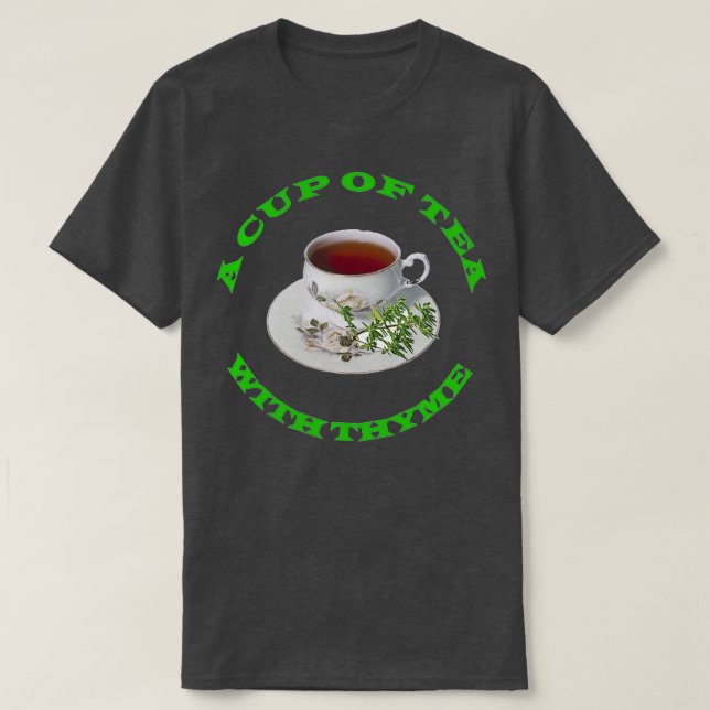 CAMISETA UMA XÍCARA DE CHÁ COM ELA (Frente do Design)
