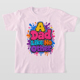 Camiseta UmPaiComoNenhumGrafiteColorido DiaDosPais