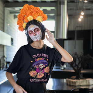 Camiseta Un Día Para Recordarlos - Día de los Muertos