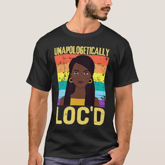 Camiseta Unapologetically LOC'D Black History Month Melanin (Frente)