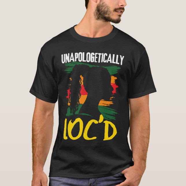 Camiseta Unapologetically LOC'D Black History Month Melanin (Frente)