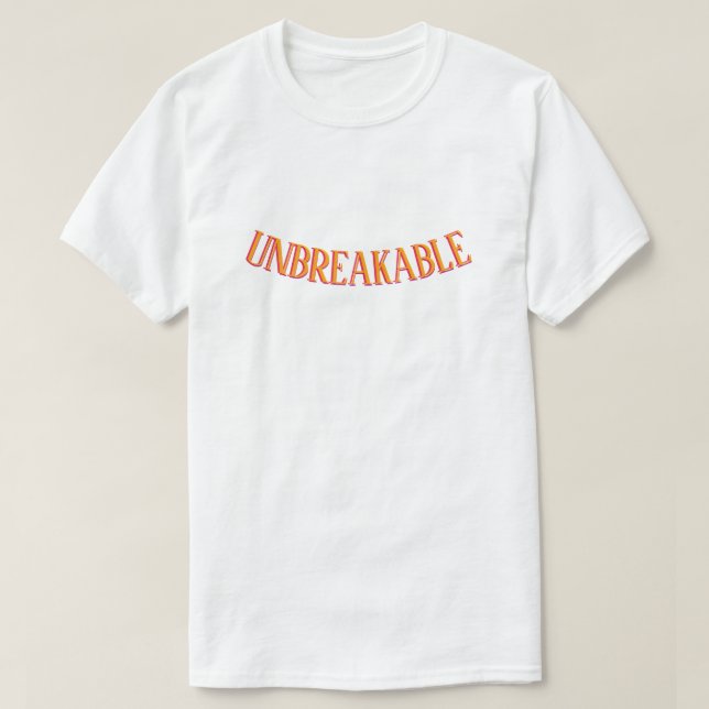 Camiseta UNBREAKABLE Força & Confiança (Frente do Design)