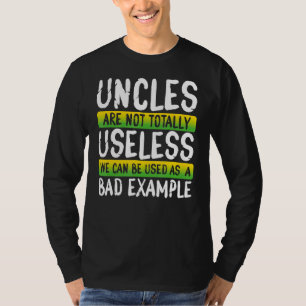 Camiseta Uncles Bad Exemples Engraçado Tio Design