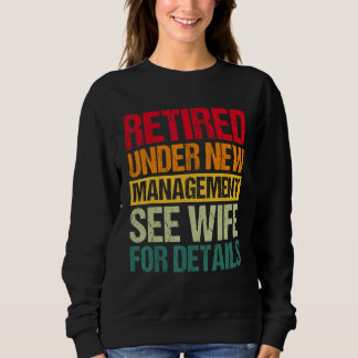 Camiseta Under New Management See Wife For Details  Retirem