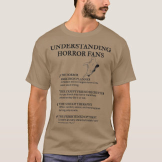 Camiseta Understanding Horror Fans For Lovers of Gore and G