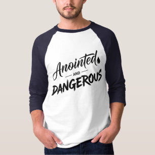 Camiseta Ungido e Perigoso