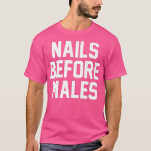 Camiseta Unhas Antes do Males Engraçado Prêmio de Cota T