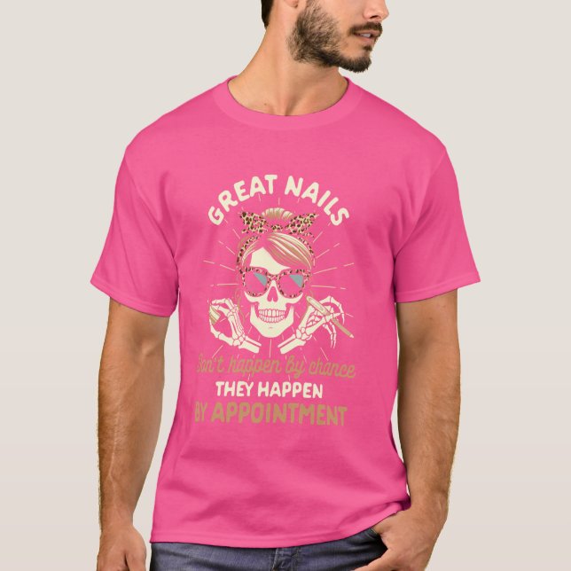 Camiseta Unhas de Excelentes do Chefe de Nail Tech Nail Não (Frente)