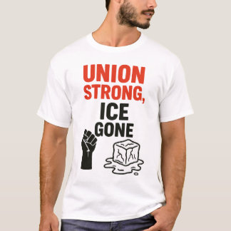 Camiseta União Forte, GELO... Protestos contra a imigração,