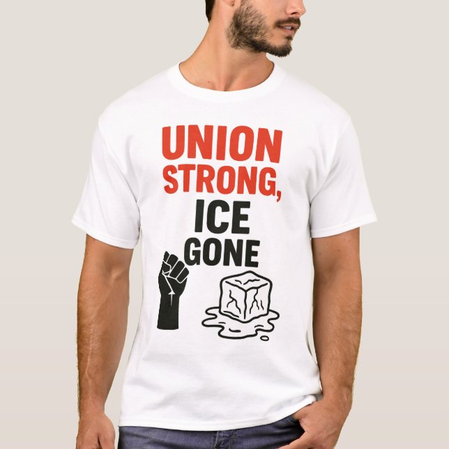 Camiseta União Forte, GELO... Protestos contra a imigração, (Frente)