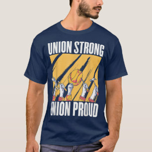 Camiseta União Forte União Orgulhosa Dia do Trabalhador
