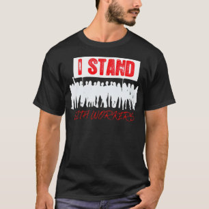 Camiseta União Trabalhista da América Pro Sindicato dos T