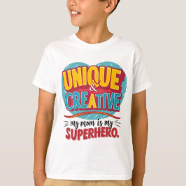 Camiseta Única e Criativa Minha Mãe é minha Superheroi