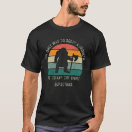Camiseta "Única maneira de resolver um problema" - Anão Ult