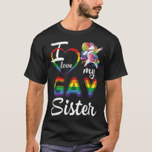 Camiseta Unicorn Dabbing suporta LGBT Eu amo minha irmã Gay