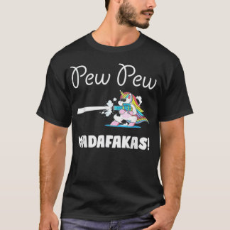 Camiseta Unicorn Pew Pew Madafakas Vintage Funny Unicorn ma