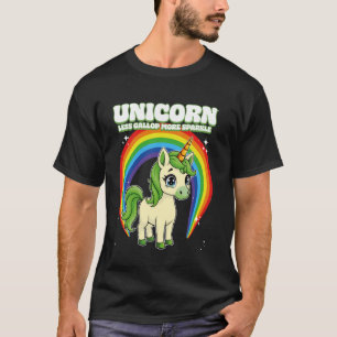 Camiseta Unicórnio Menos Galope Mais Brilho Unicórnio 1