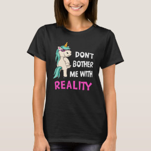 Camiseta Unicórnio Sarcástico Engraçado Anti-Realidade