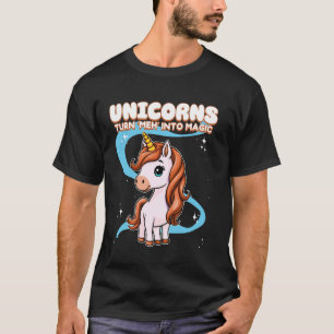 Camiseta Unicórnios Transformam Meh Em Unicórnio Mágico