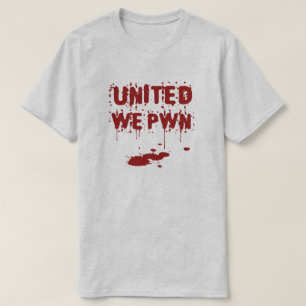 Camiseta Unido nós PWN