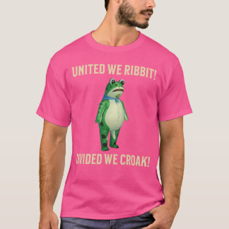 Camiseta Unidos Nós Coaxamos Divididos Nós Coaxamos Sapo de