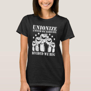 Camiseta Unidos Nós Negociamos Divididos Nós Mendigamos Uni