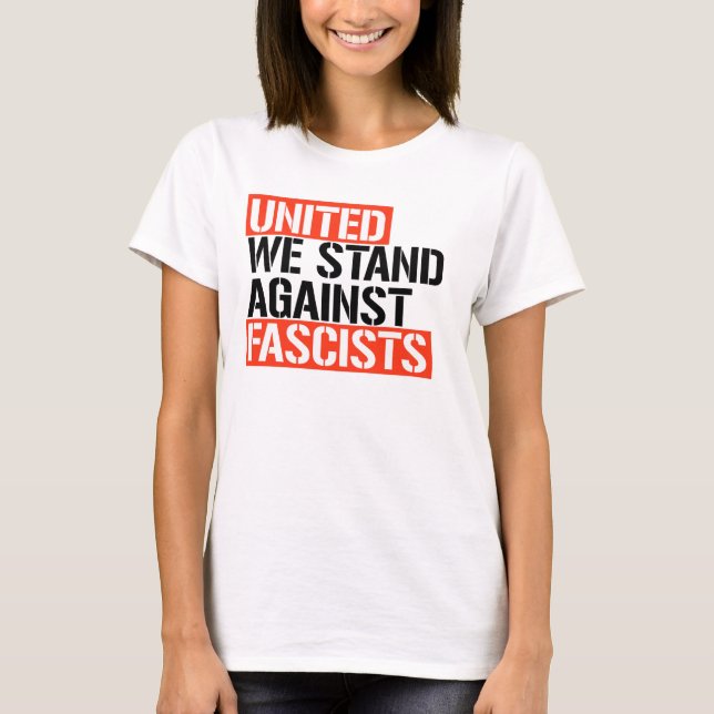 CAMISETA UNIDOS NÓS NOS DEPENDEM DO FASCISMO (Frente)