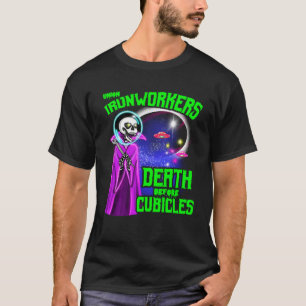 Camiseta Union Ironworker Death Before Cubicles Alienígena