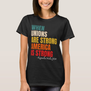 Camiseta Unions São Fortes América É Forte Kamala Harris
