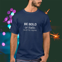 Camiseta Unisex Seja Ousado