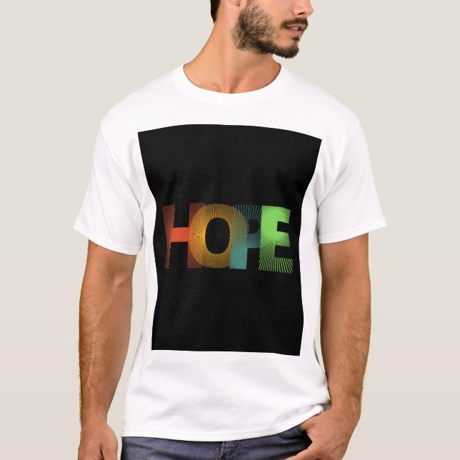 Camiseta unissexo esperançosa (Frente)