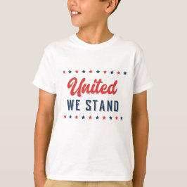 Camiseta United We Stand Patriotic Word Art Kids T Shirt