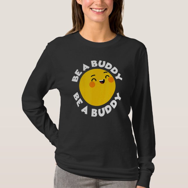 Camiseta Unity Day Be A Buddy Not A Bulny Funny (Frente)