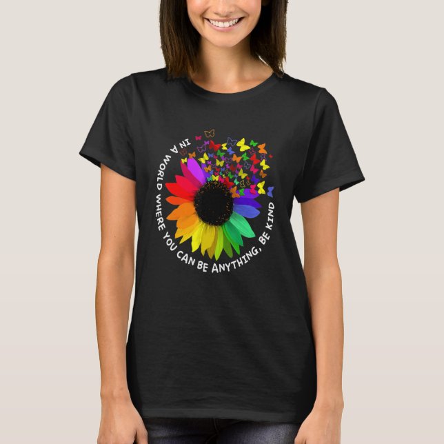 Camiseta Unity Day  In A World Where You Can Be Anything Be (Frente)
