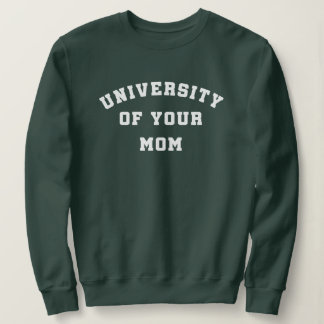 Camiseta Universidade de Sua Mãe