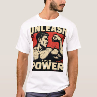 Camiseta Unleash Four Power – Activate Your Inner Forces