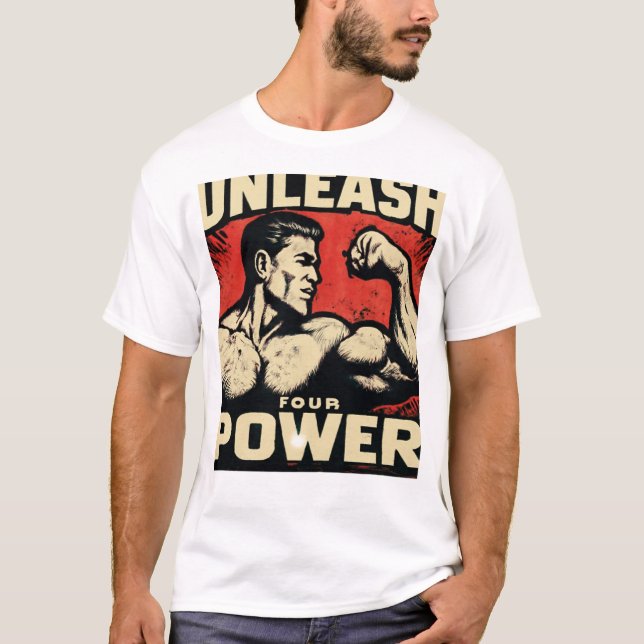 Camiseta Unleash Four Power – Activate Your Inner Forces (Frente)