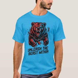 Camiseta UnleashTheBeast Urso – Poder de Correntes