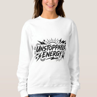 Camiseta Unstoppable Energy – Women’s Motivational Graphic