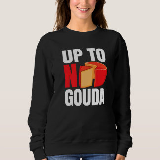 Camiseta Up To No Gouda  