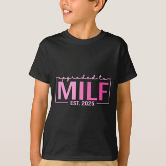 Camiseta Upgraded To Milf Est 2025 Funny Birthday New Hot M