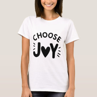 Camiseta Uplifing "Escolher Joy"