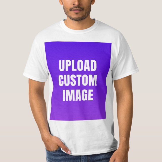 Camiseta Upload Custom Image - Add Your Own To Print On A (Frente)