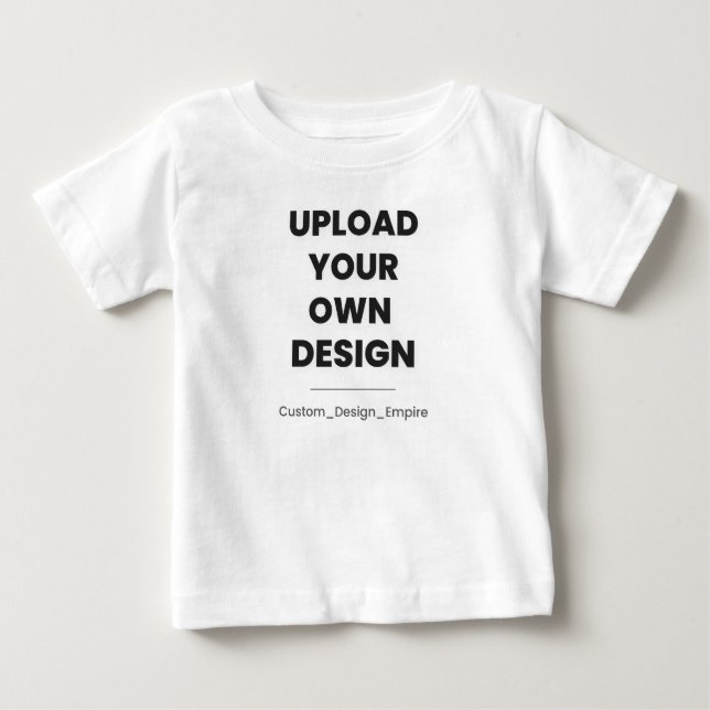 Camiseta Upload Your Own Design Here | Custom Template (Frente)