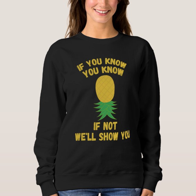Camiseta Upside Down Pineapple  Swingers If You Know You Kn (Frente)